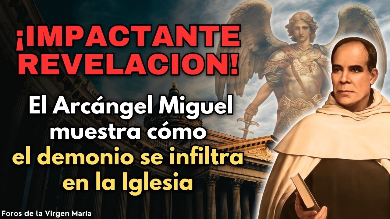 El Arcángel Miguel Mostró al Beato Palau la Infiltración del Demonio en la Iglesia