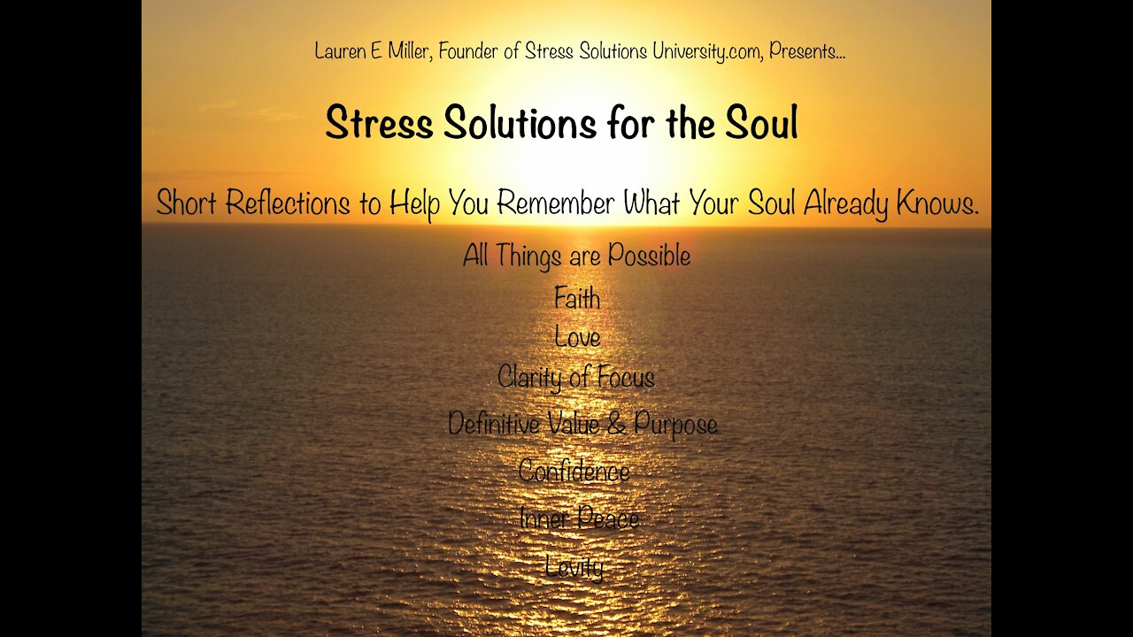 Stress Solutions for the Soul: Day 1