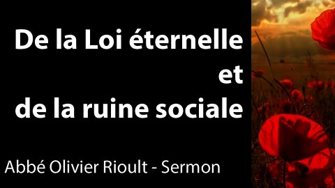 De la Loi éternelle et de la ruine sociale - sermon