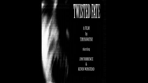 Twisted Fate (2012) Full Movie