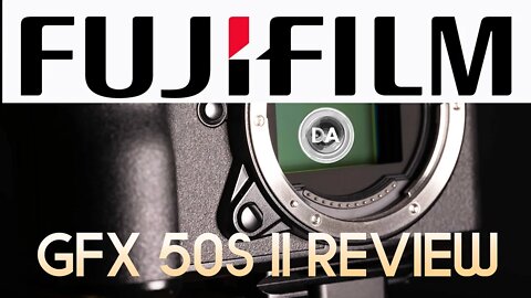 Fujifilm GFX50S II Quick Review | DA