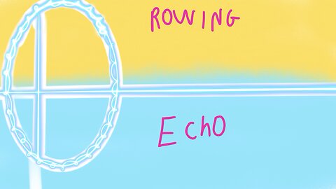 Rowing echo