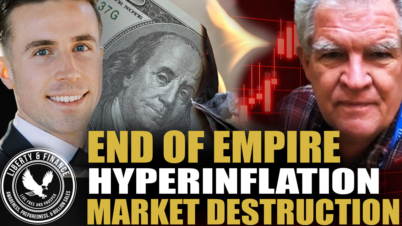 End Of Empire: Hyperinflation & Market Destruction | Bob Moriarty