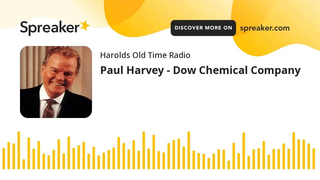 Paul Harvey - Dow Chemical Company