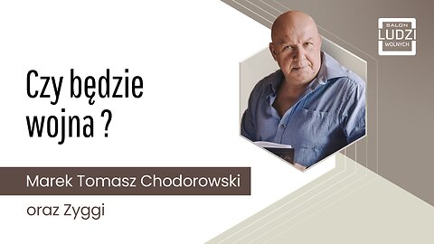 Salon Ludzi Wolnych S02 - Czy będzie wojna ?