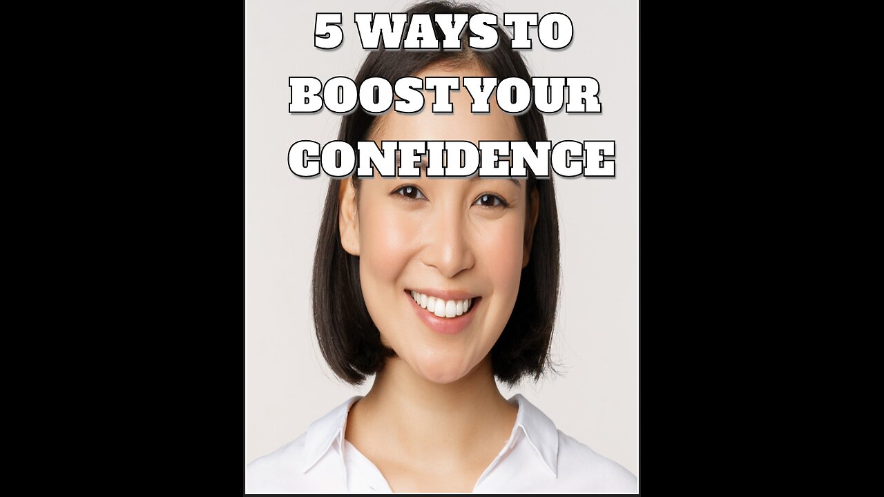 Ai generated video 5 ways to boost your confidence in society