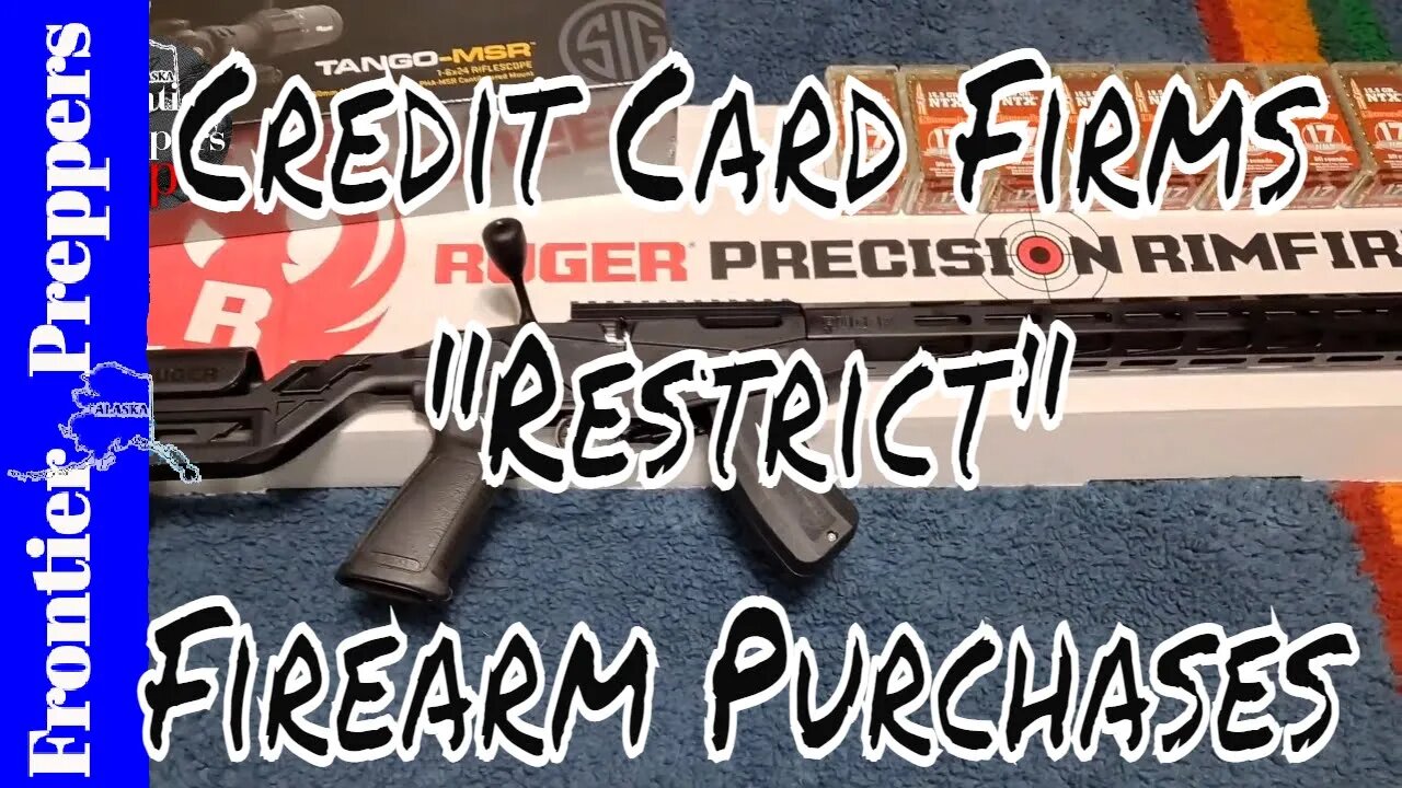 Credit Card Firms "Restrict" Firearm Purchases - New Ruger Precision Rimfire Bolt Action 17 HMR
