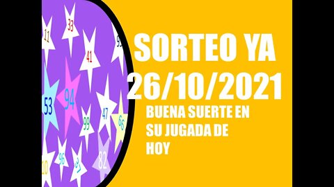 SORTEO YA NUMERO PROBABLE 26 OCTUBRE 2021