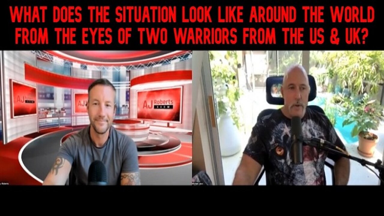 Michael Jaco: What does the situation look like around the world from the eyes of two warriors from the US & UK?