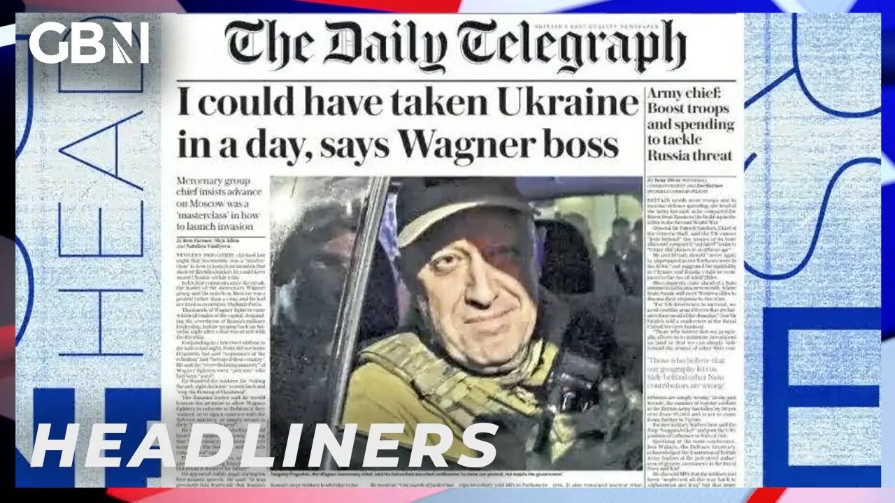 'I could have taken Ukraine in a day', says Wagner boss | Headliners