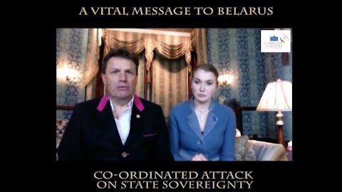 A vital message to Belarus - We are witnessing a co-ordinated attack on state sovereignty [Chinese subtitle] 在白俄羅斯發生的示威：一場深層政府推動的顏色革命