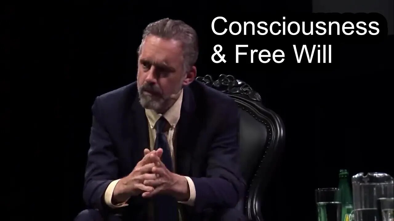 Consciousness & Free Will with Jordan Peterson & Matt Dillahunty