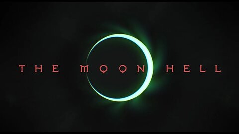 THE MOON HELL #keymailer #themoonhell