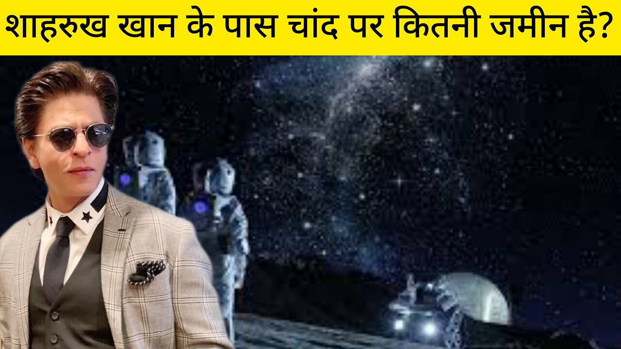 How much land does Shah Rukh Khan own on the moon?