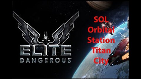 Elite Dangerous: Permit - SOL - Orbital - Station - Titan City - [00073]