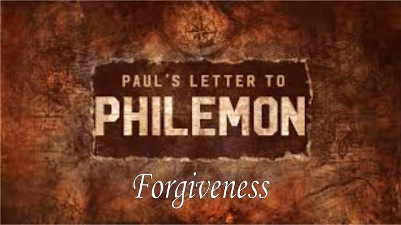 Philemon 1 | Forgiveness || Brother Justin Zhong