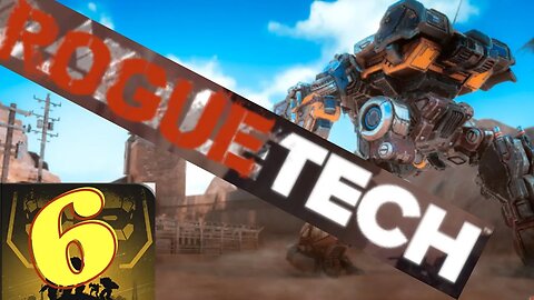 Roguetech Word of Blake || BATTLETECH 2018 Ep6