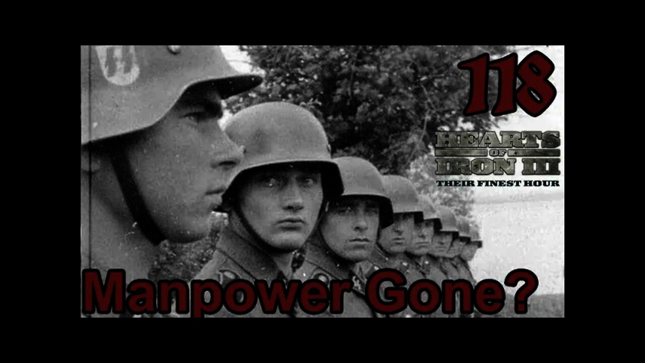 Manpower Gone? Hearts of Iron 3: Black ICE 10.41 - 118 Germany - Drang nach Osten