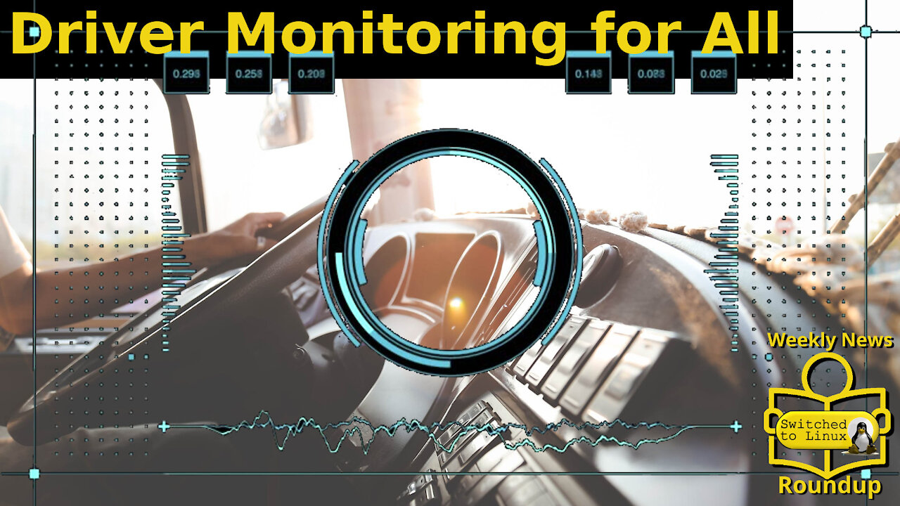 Driver Monitoring for All | Weekly News Roundup