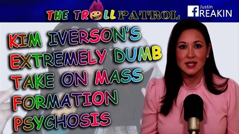 The Hill’s Kim Iverson Thinks Reasonable Pandemic Measures Are Examples Of Mass Formation Psychosis