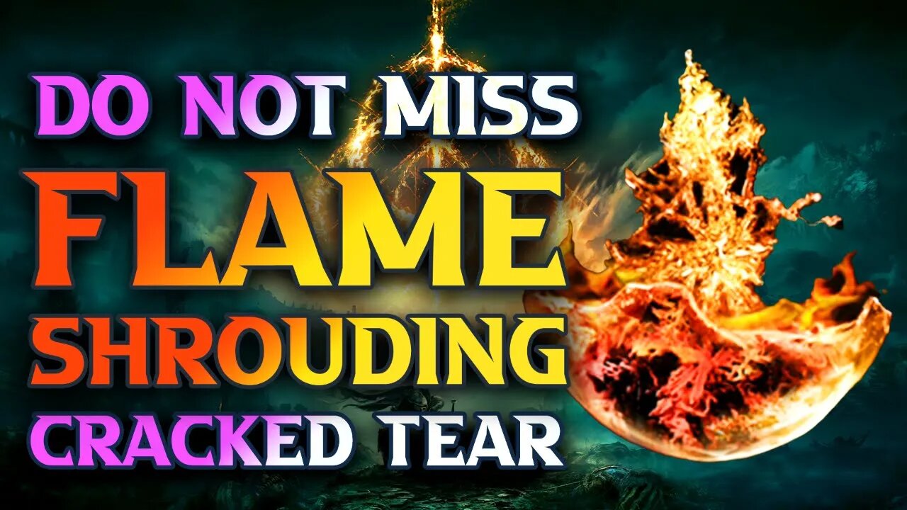 Flame Shrouding Cracked Tear Location - Elden Ring Walkthrough Guide In Caelid