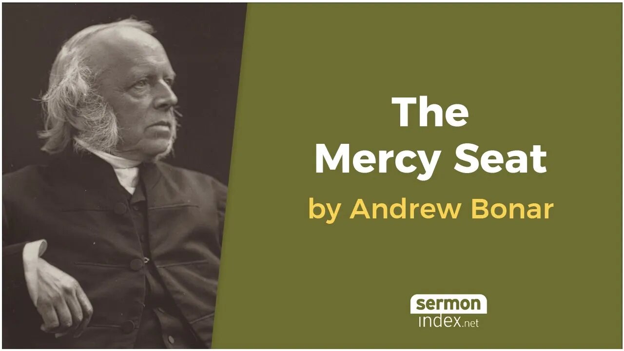 (Audio Book) The Mercy Seat by Andrew Bonar