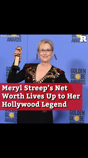 Meryl Streep’s Net Worth Lives Up to Her Hollywood Legend