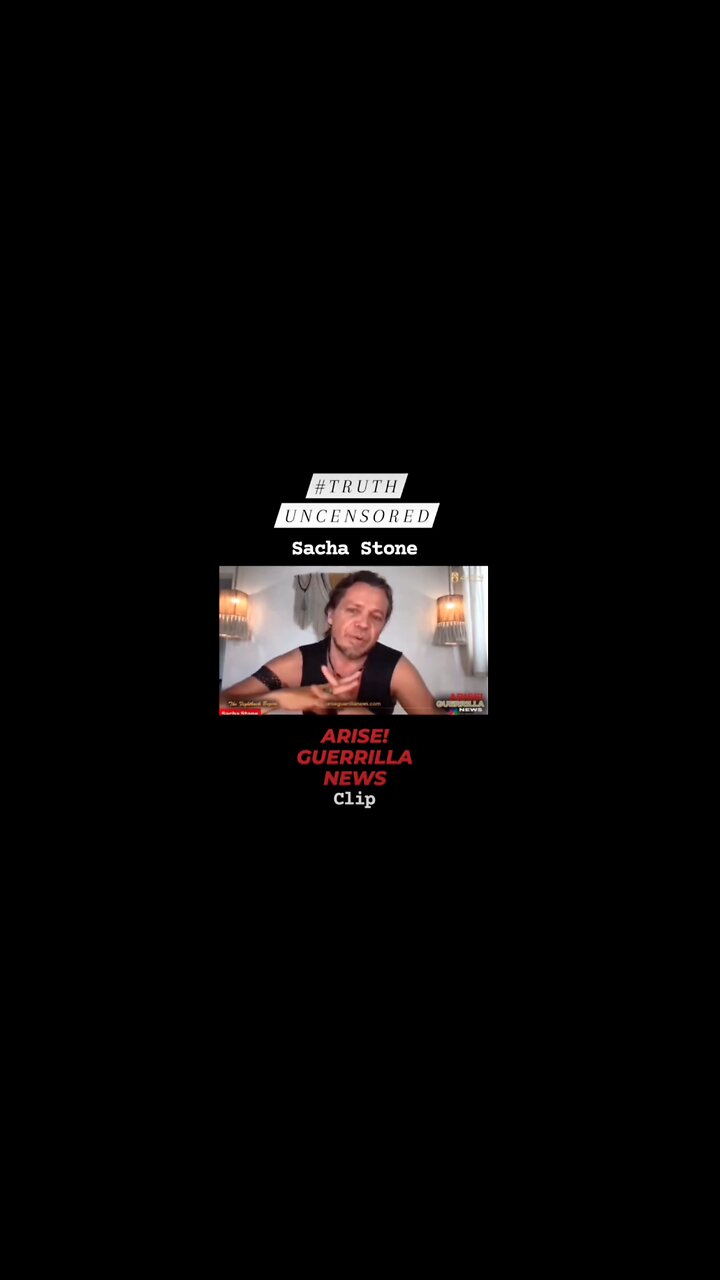 Bold & Undiluted Truth on Arise! Guerrilla News - Sacha Stone