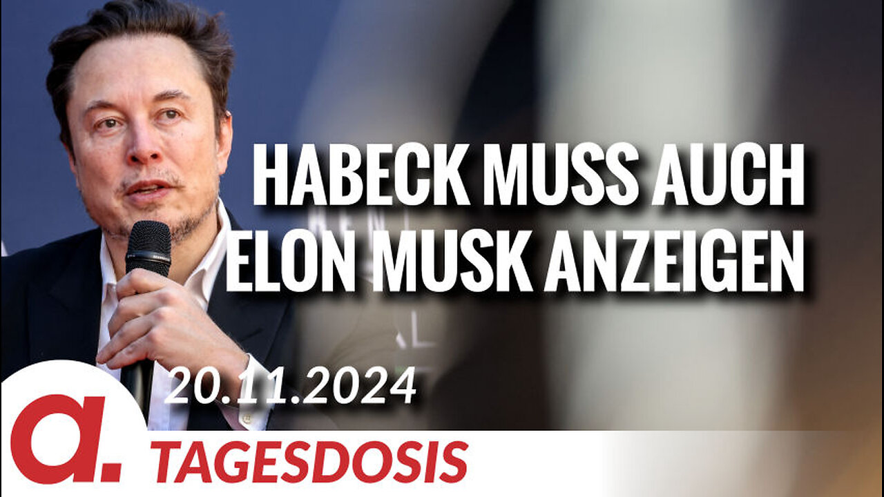 Habeck muss Elon Musk anzeigen und die Staatsanwaltschaft muss das verfolgen | Von Norbert Häring