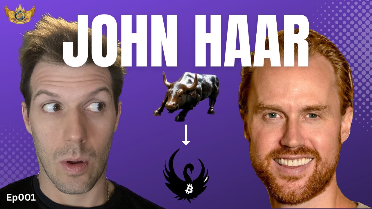 Wall Street to Mises to Bitcoin - (John Haar Series Part 1) - Playable Characters Ep001