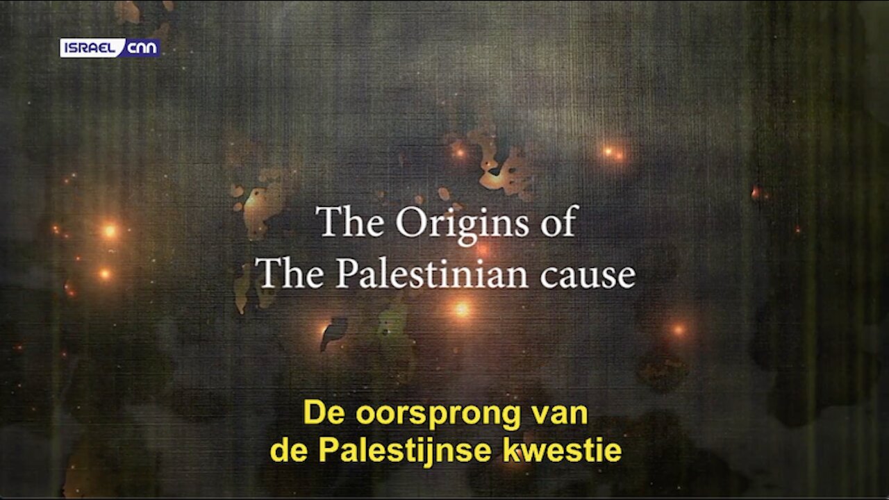 P. REHOV - De oorsprong van de Palestijnse zaak - The origins of the Palestinian cause