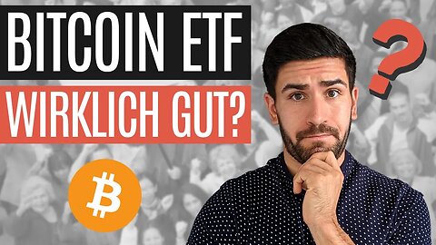 Bitcoin ETF | Vorteile, Nachteile und dessen Folgen 💡