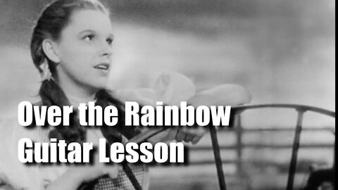 Over The Rainbow - easy version - Guitar Lesson