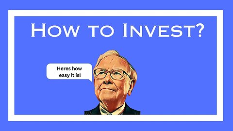 HOW TO INVEST! - Very Simple and Easy