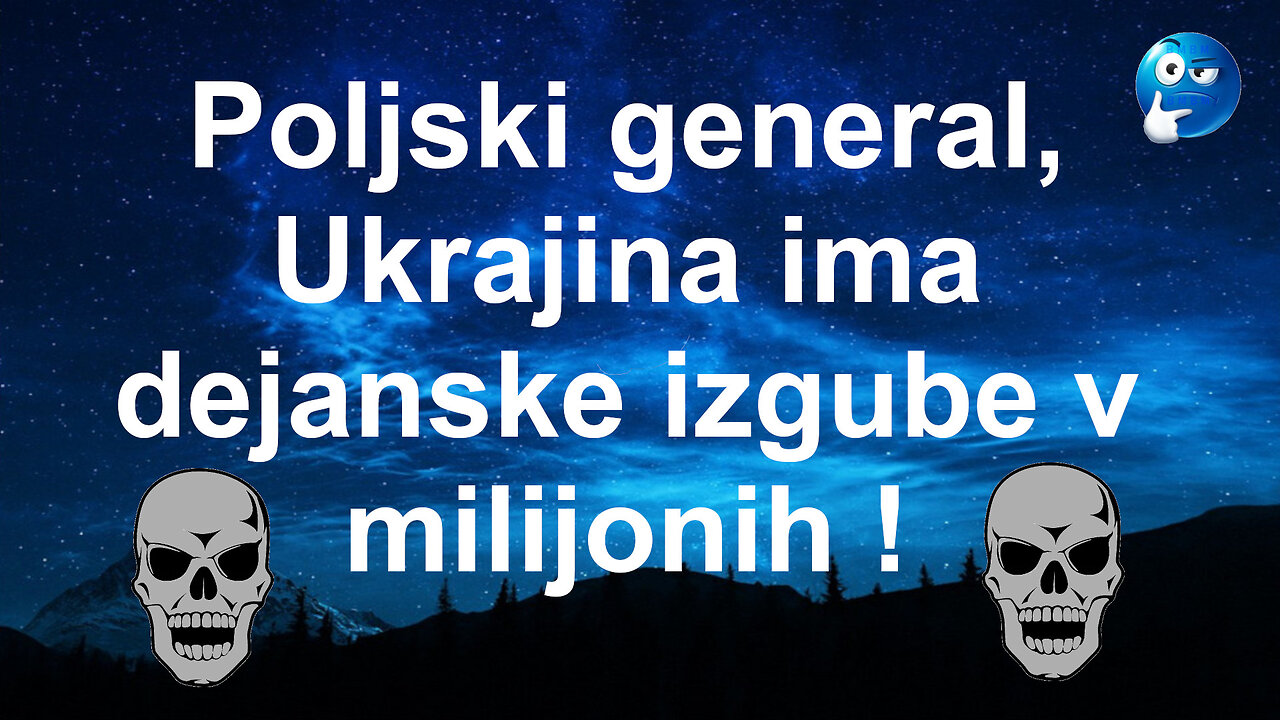 Poljski general Ukrajina ima dejansko izgube v milijonih ne v tisočih !