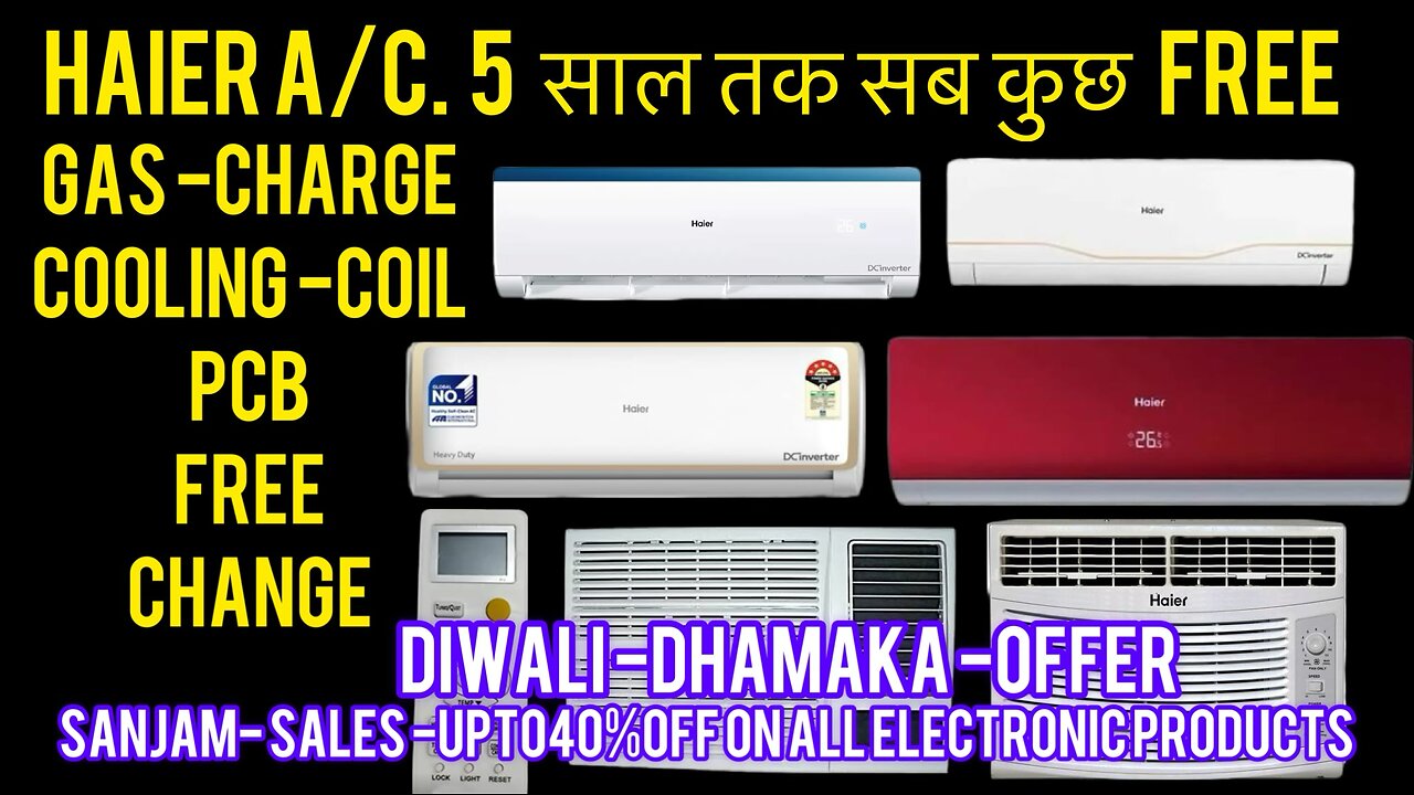 HAIER A/C 5 YEAR WARRANTY AND GUARANTEE OF GAS CHARGE, COOLING COILS, PCB OR ANY PART DIWALI OFFER