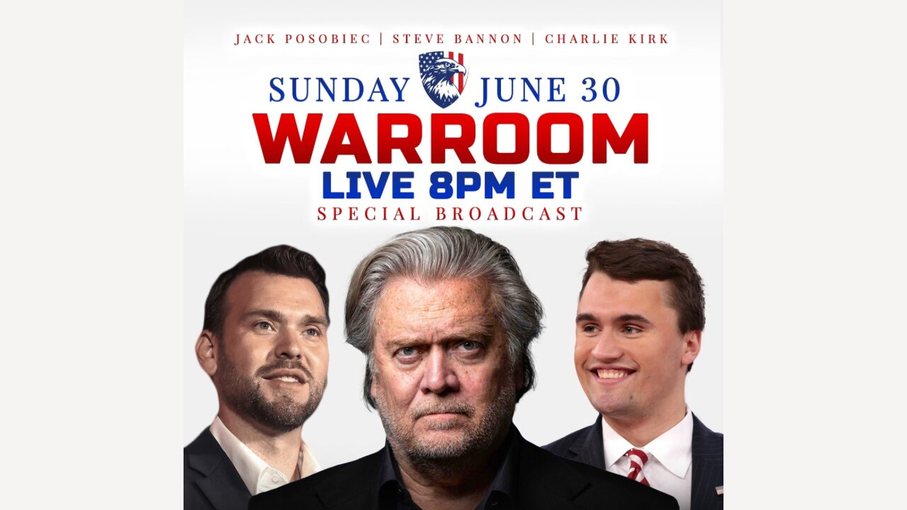 LIVE WarRoom Special Broadcast: Sunday, 30 June 2024 8PM ET