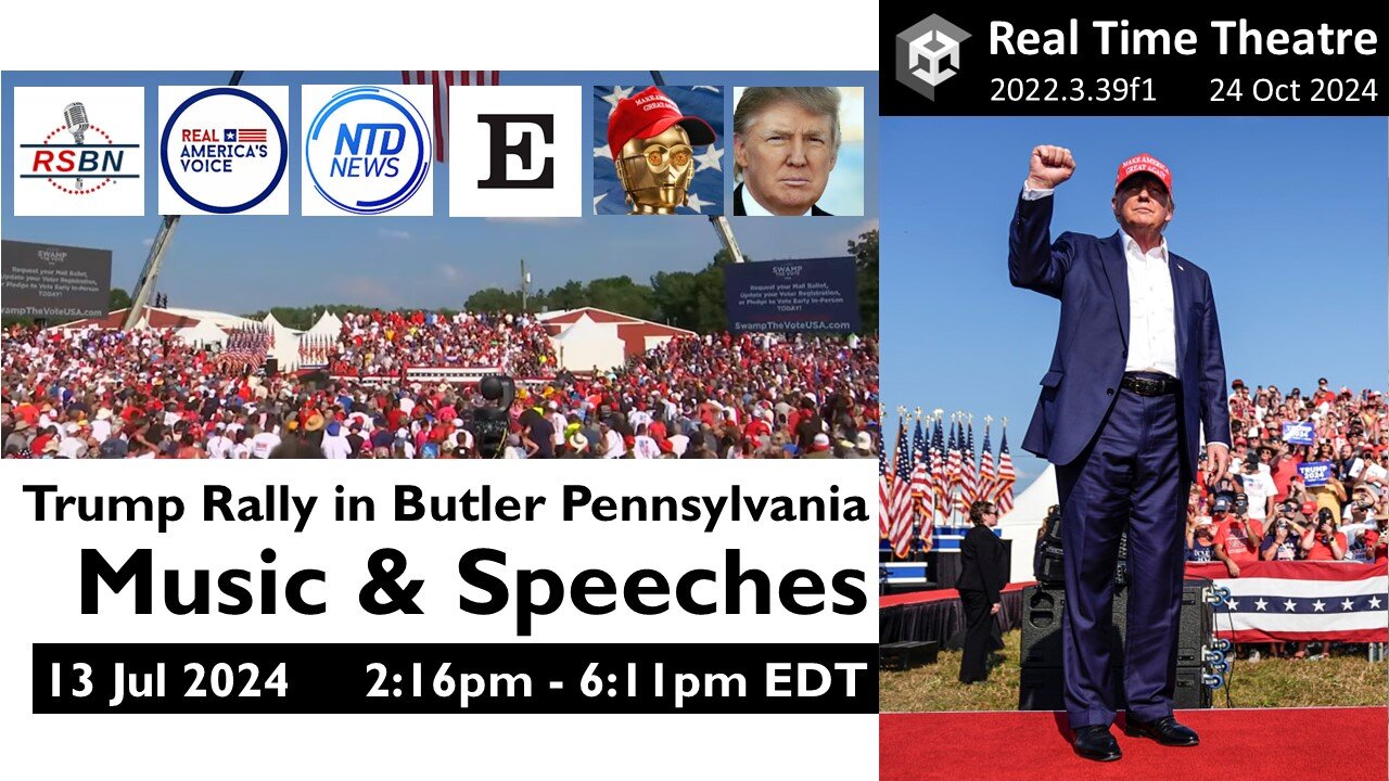 Real Time: Jul 13 Butler Trump Rally Music & Speeches (2:16pm - 6:11pm EDT)