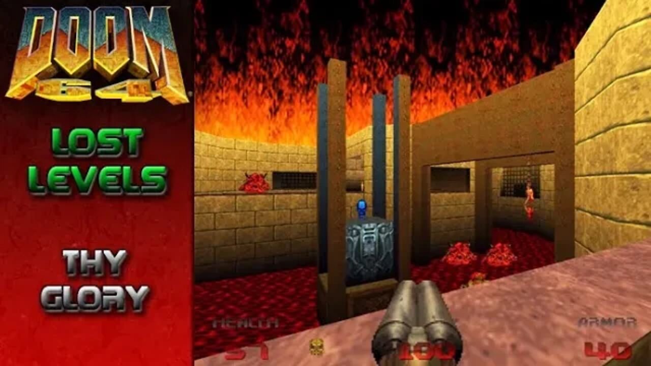 Doom 64: Lost Levels - Thy Glory (with commentary) PS4