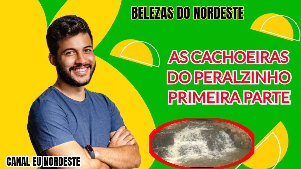 AS CACHOEIRAS DO PERALZINHO PARTE 1#cachoeiras do peralzinho