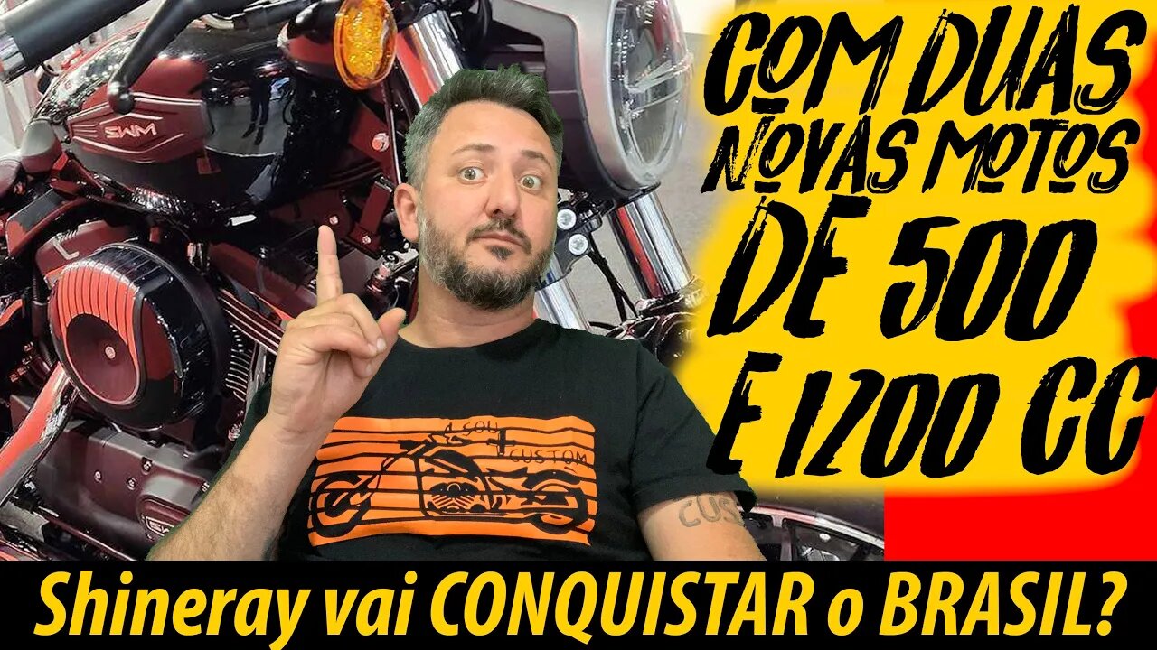 Com 2 motos de 1200 e 500cc SHINERAY VAI CONQUISTAR o BRASIL?