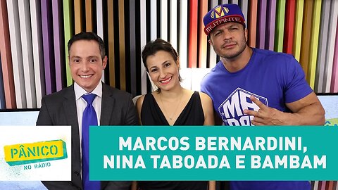 Marcos Bernardini, Nina Taboada e Kléber Bambam - Pânico - 11/04/17