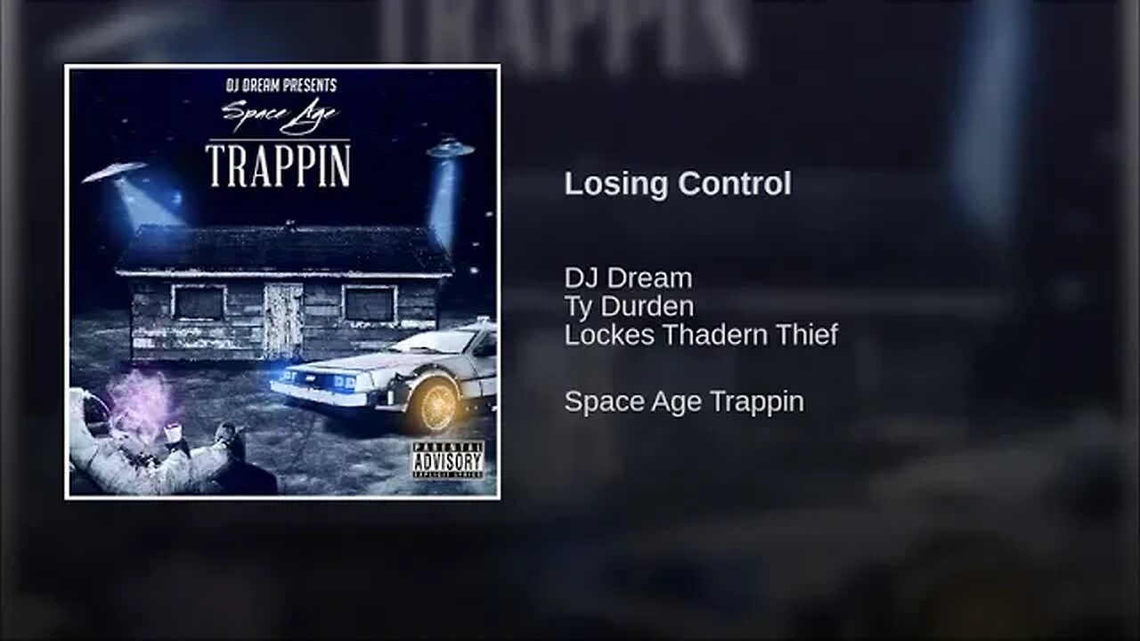 Dj Dream214 ft Ty Durden & Lockes - Losing Control (Space Age Trappin)