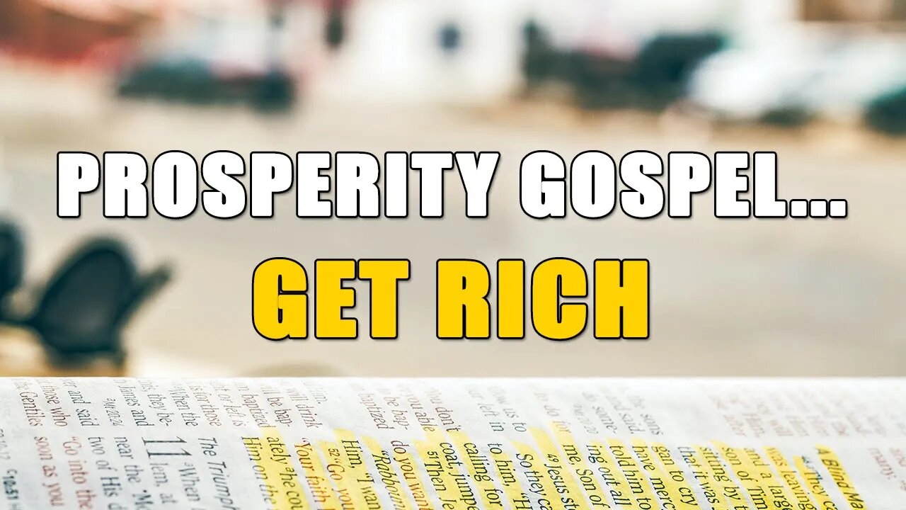 Prosperity Gospel...Get Rich