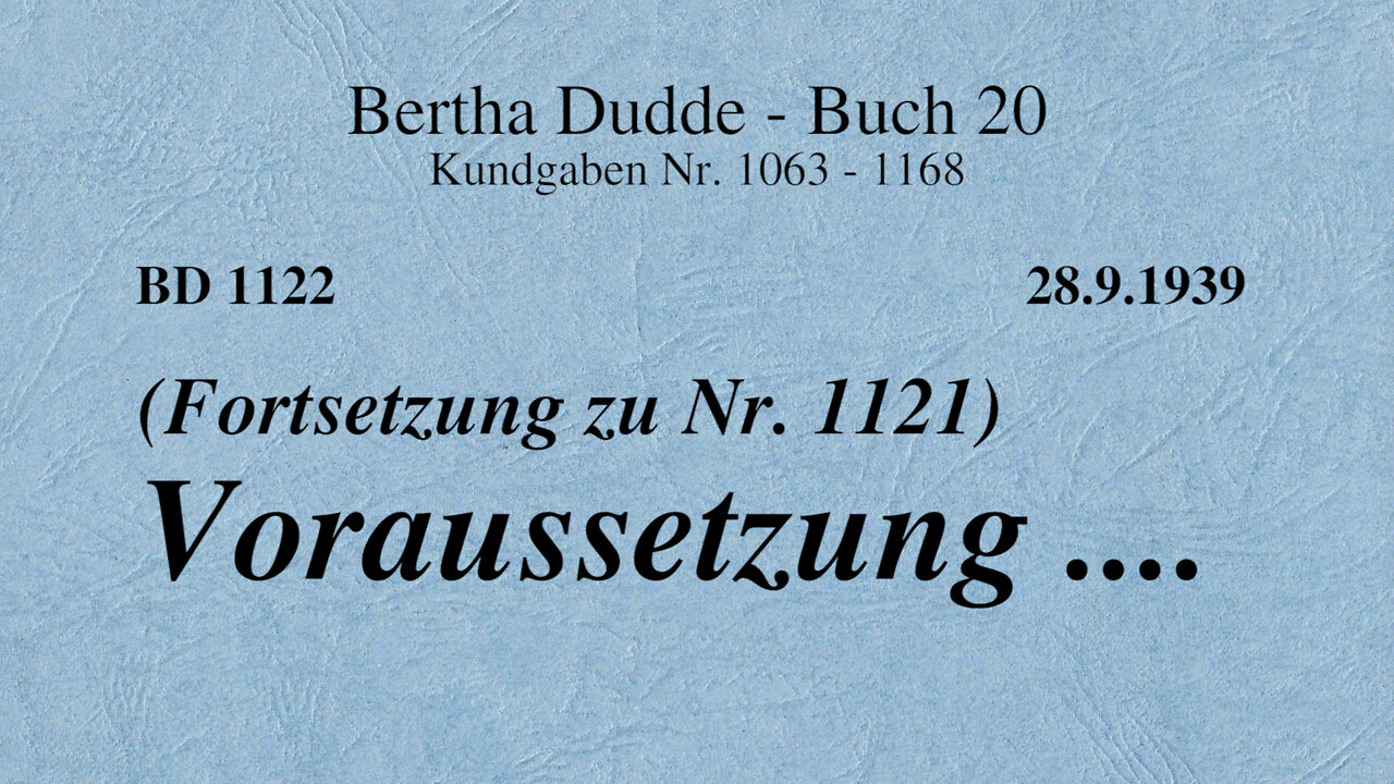 BD 1122 - VORAUSSETZUNG .... (FORTSETZUNG ZU NR. 1121)