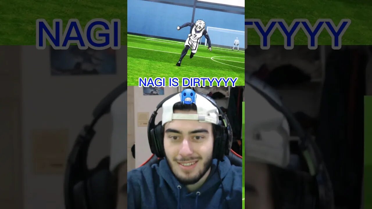 NAGI IS A DIRTY MAN⚽🥶