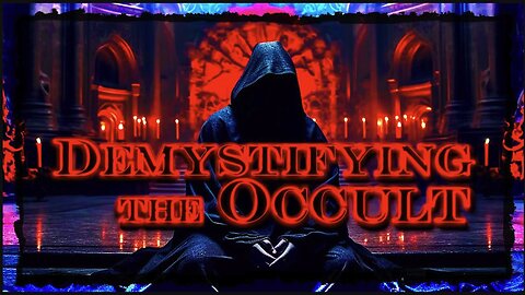 Demystifying the Occult - Chris White