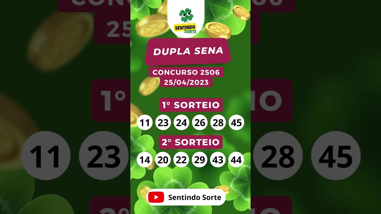 🍀 Resultado DUPLA SENA 2506 | 25/04/23 | Sentindo Sorte #shorts