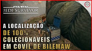 Star Wars Jedi Survivor, A localização de 100% todos os colecionáveis em Covil de Bilemaw