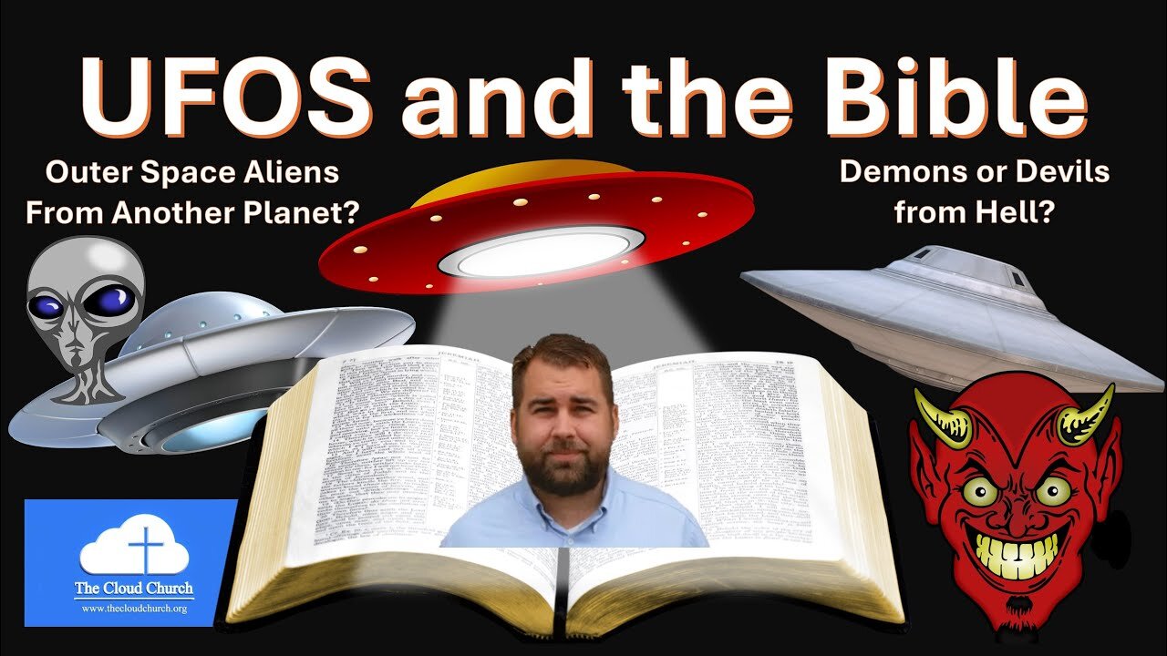 UFOS and the Bible or UAPs and the Bible